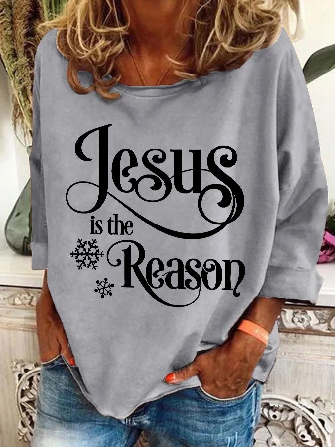 Jesus Is The Reason Casual Sweatshirt