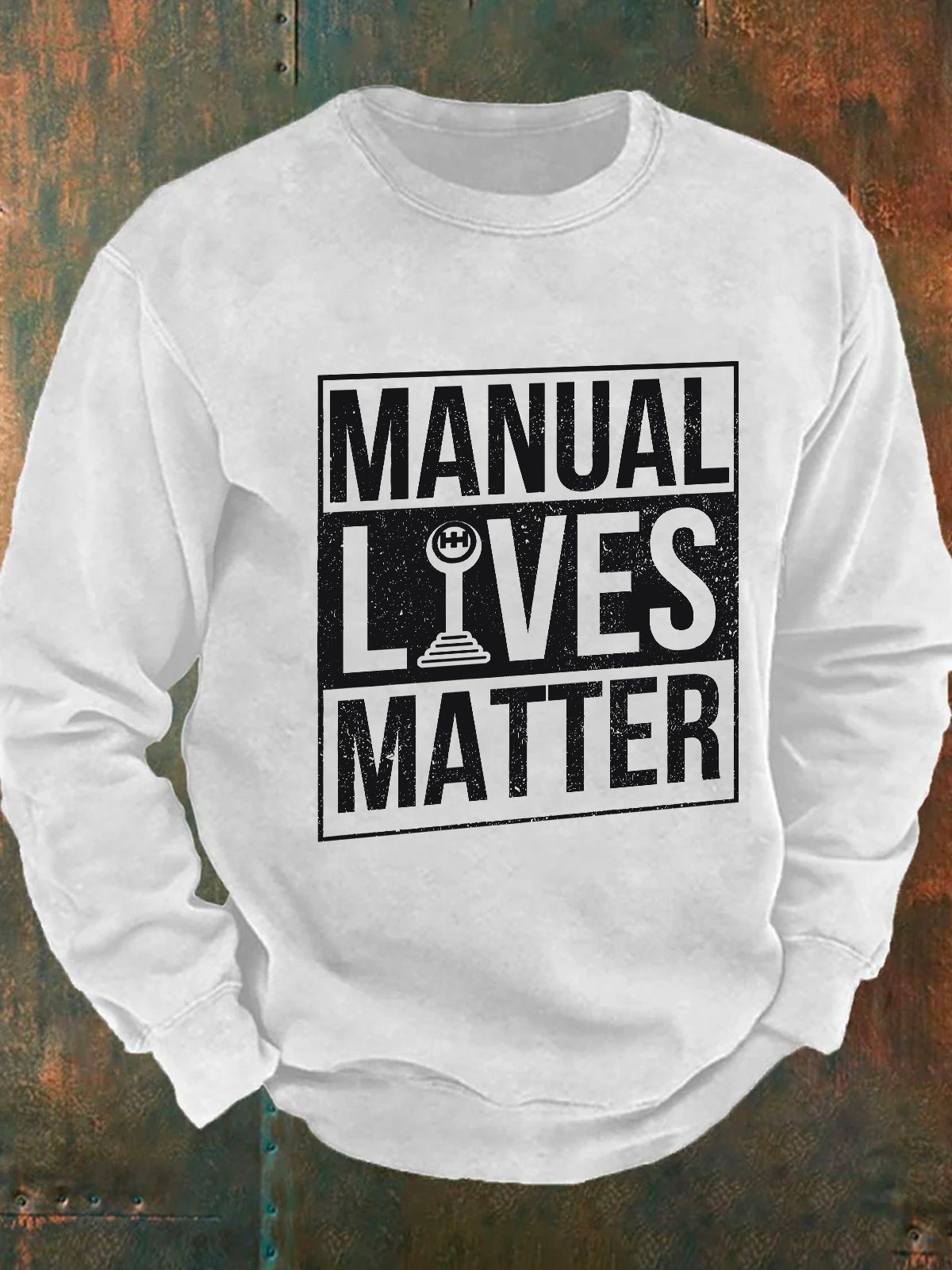 Manual Lives Matter - Manual Gear Shifting Men's Casual Sweatshirt