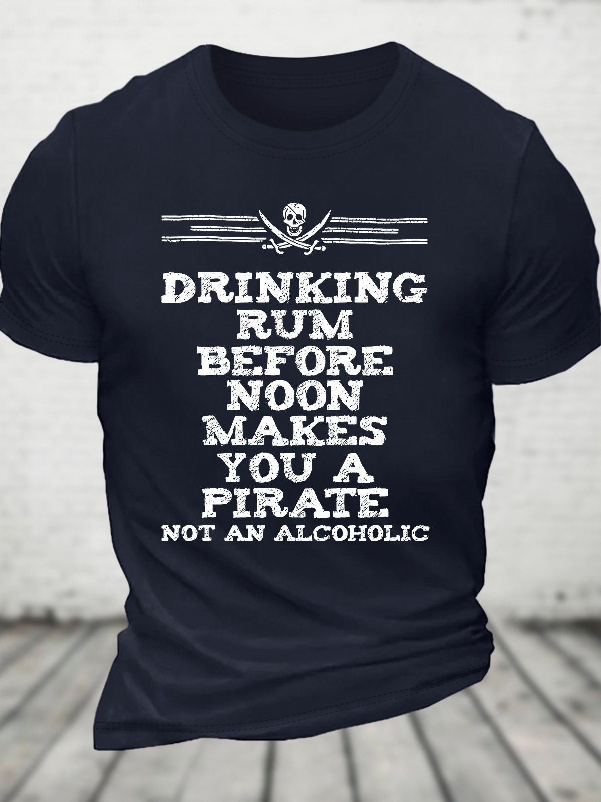 Drinking Rum Before Noon Pirate Piracy Lifestyle Cotton T-shirt