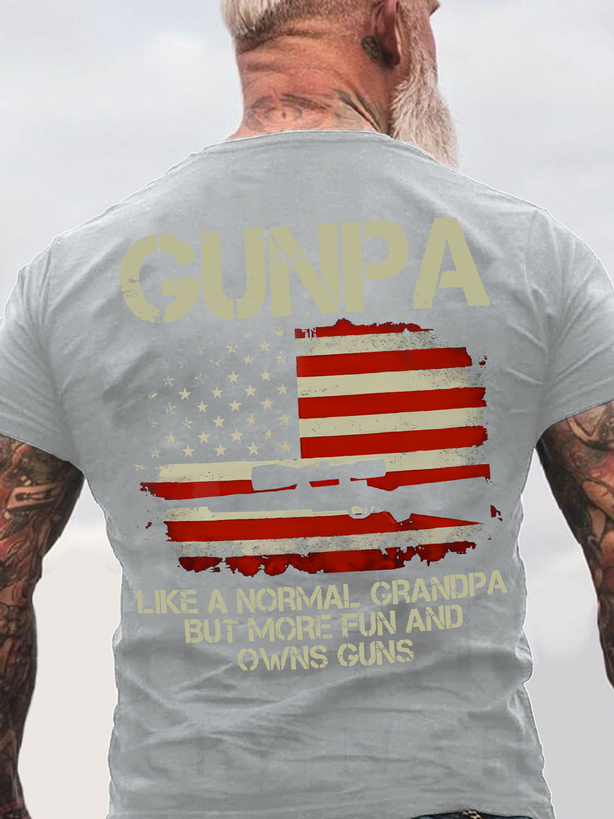 Gunpa Like A Normal Grandpa But More Fun And Owns Guns Back Cotton T-Shirt