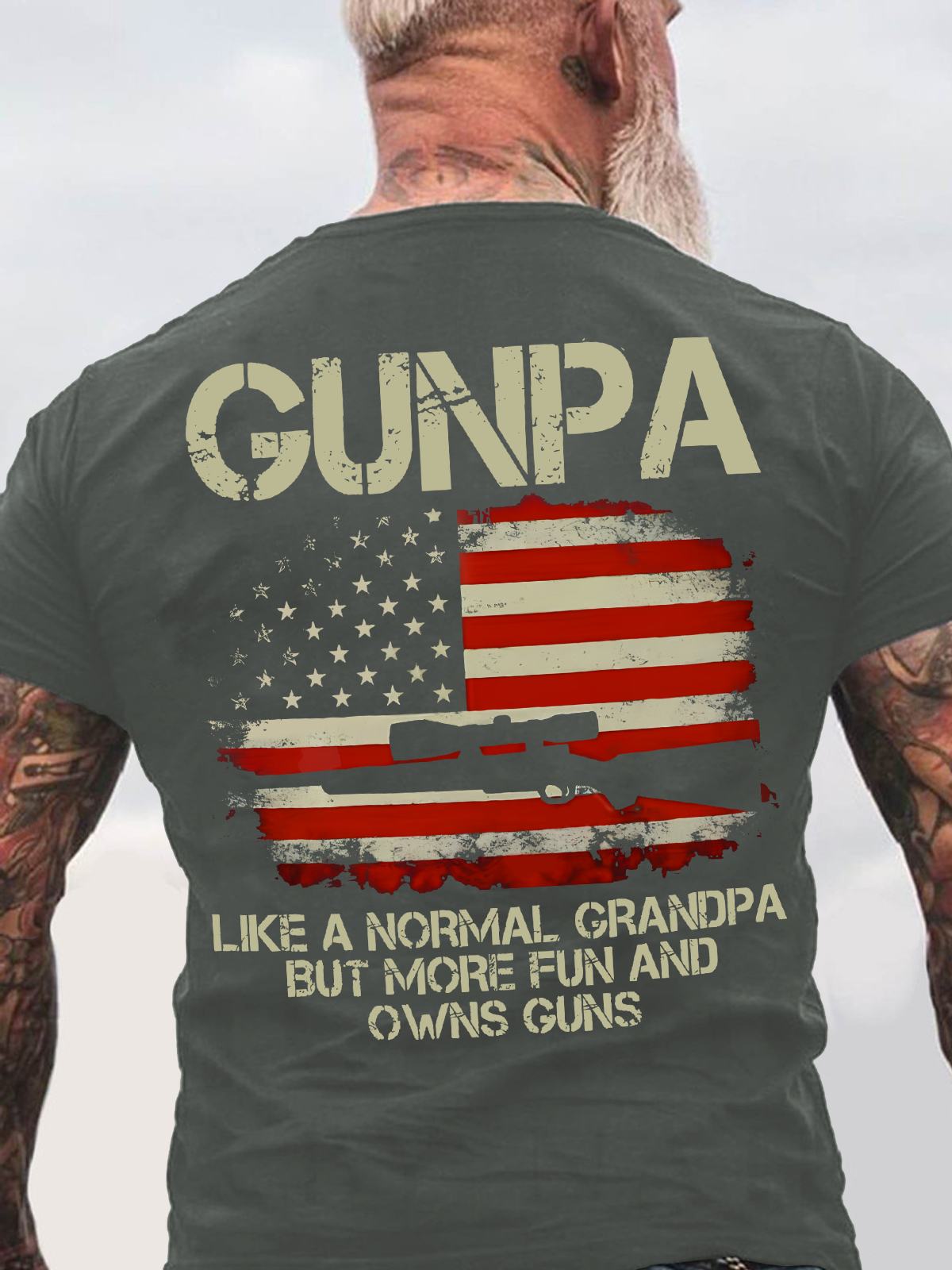 Gunpa Like A Normal Grandpa But More Fun And Owns Guns Back Cotton T-Shirt