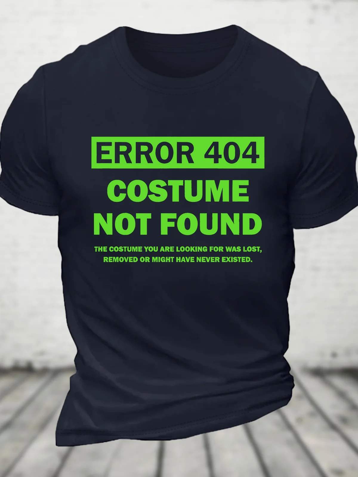 Error 404 Costume Not Found Cotton T-shirt