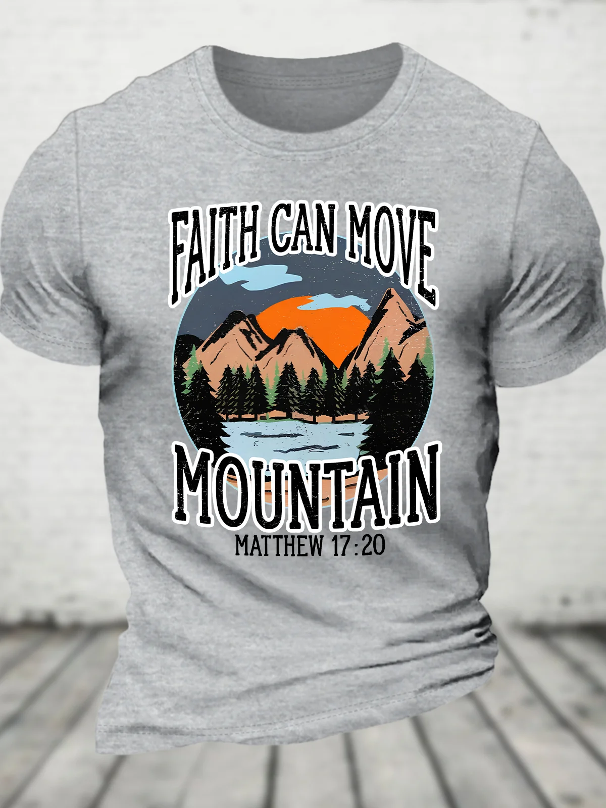 Faith Can Move Mountains Religious Christian Camping Camper Cotton T-shirt