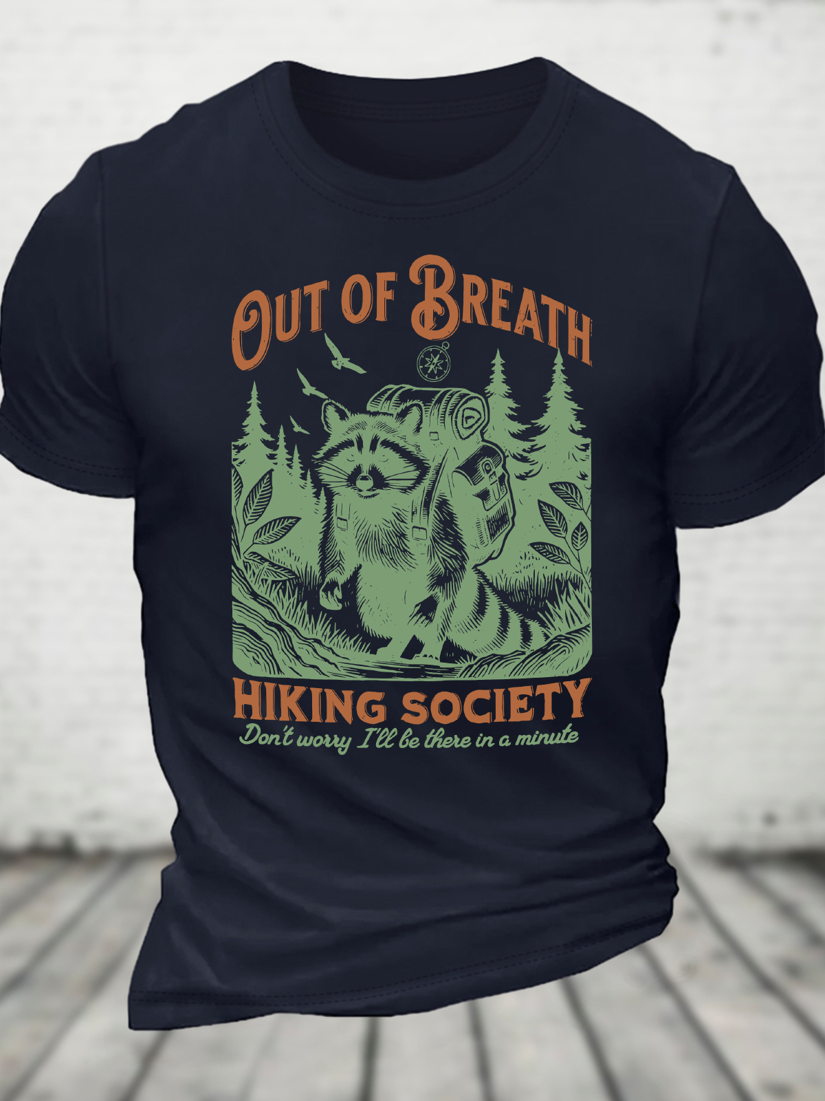 Out Of Breath Hiking Society Funny Trash Pandas Wild Raccoon Cotton T-Shirt