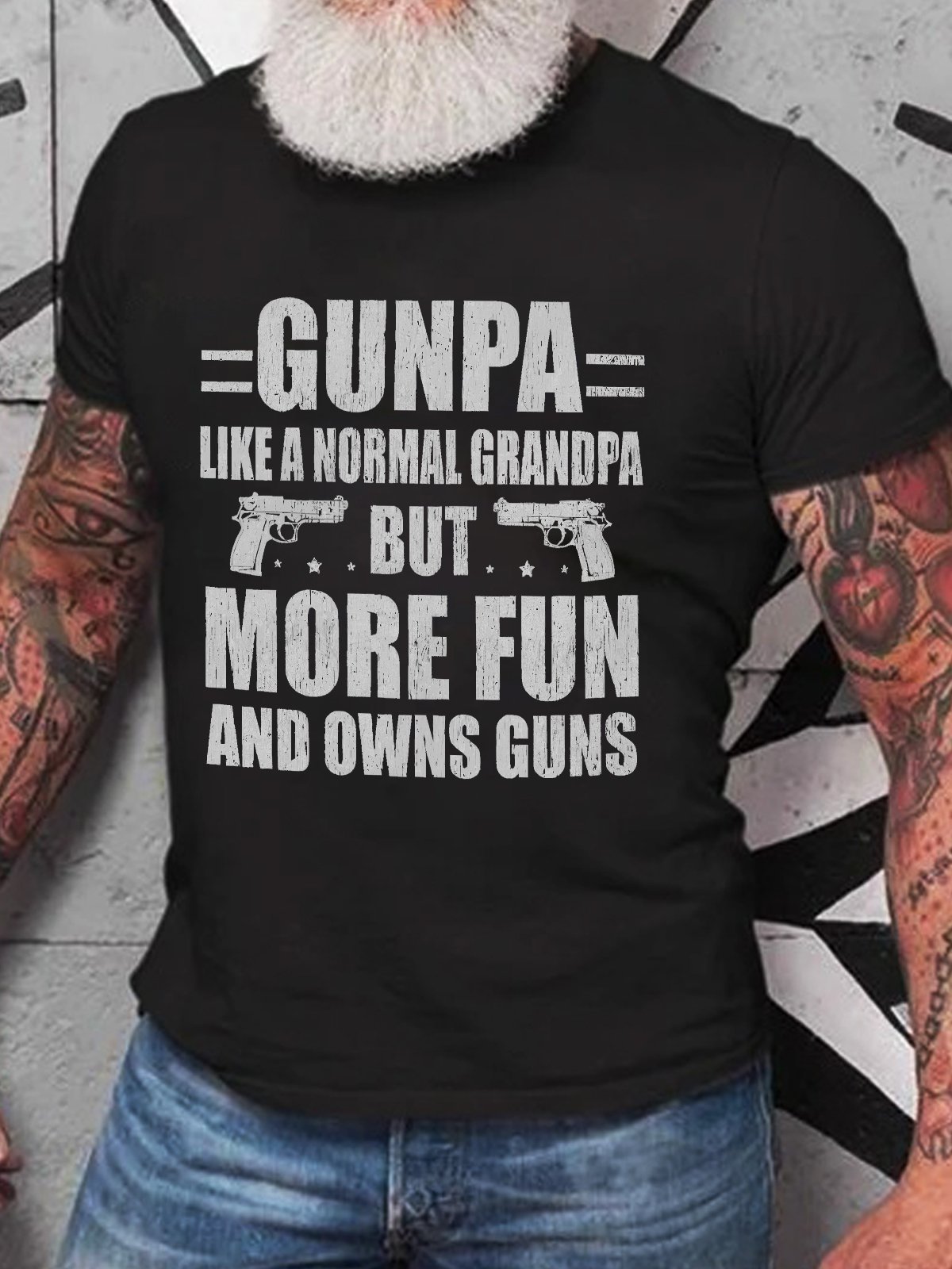 Gunpa Like A Normal Grandpa But More Fun And Owns Guns Cotton T-shirt