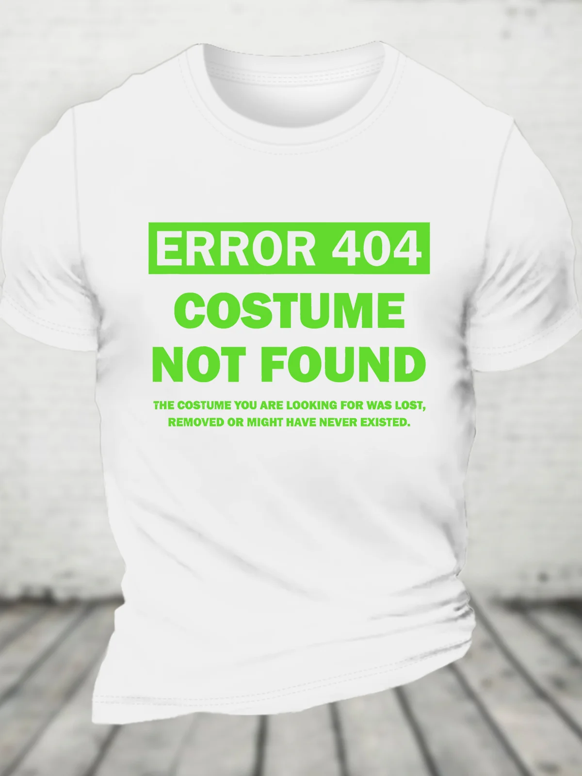 Error 404 Costume Not Found Cotton T-shirt