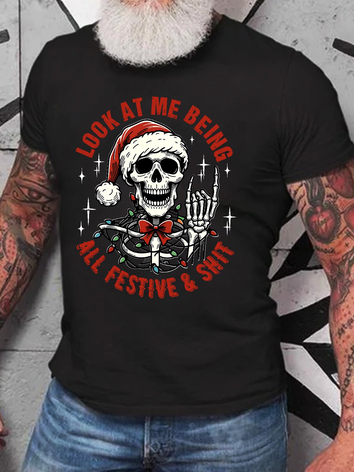 Look At Me Being All Festive And Shit Funny Christmas Cotton T-shirt