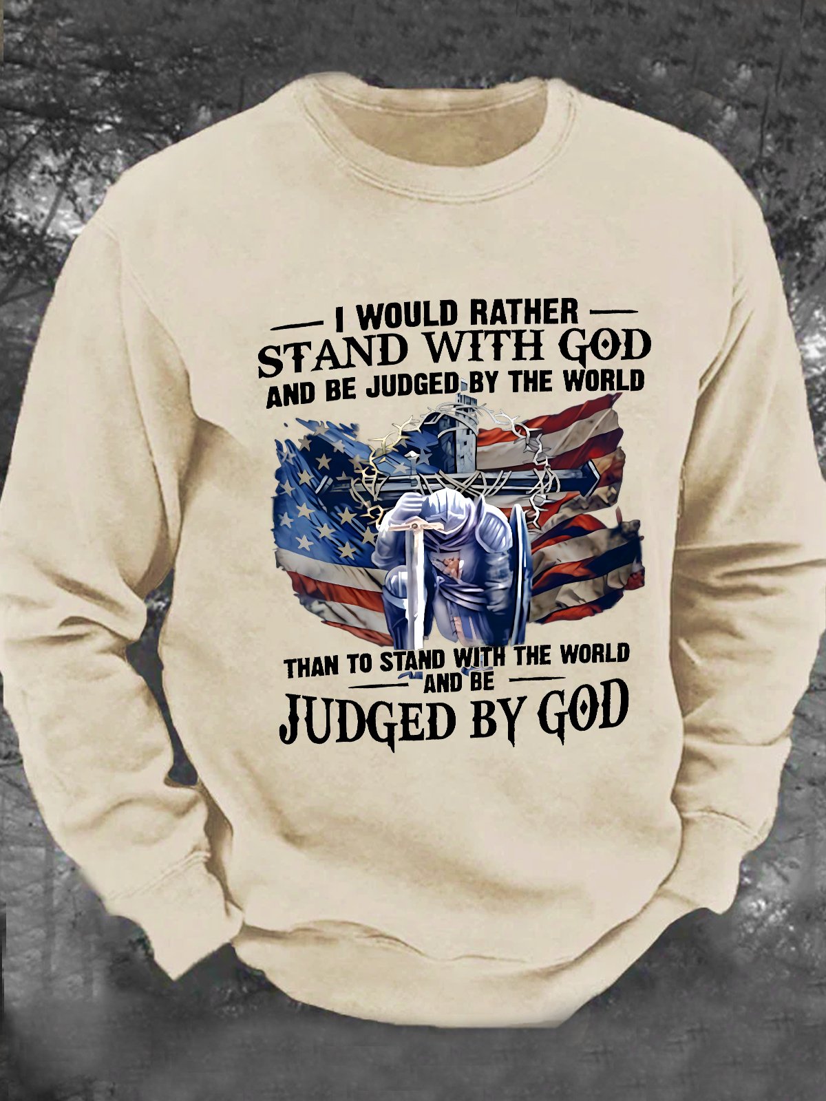 Grandpa - I Would Rather Stand With God Men's Casual Sweatshirt