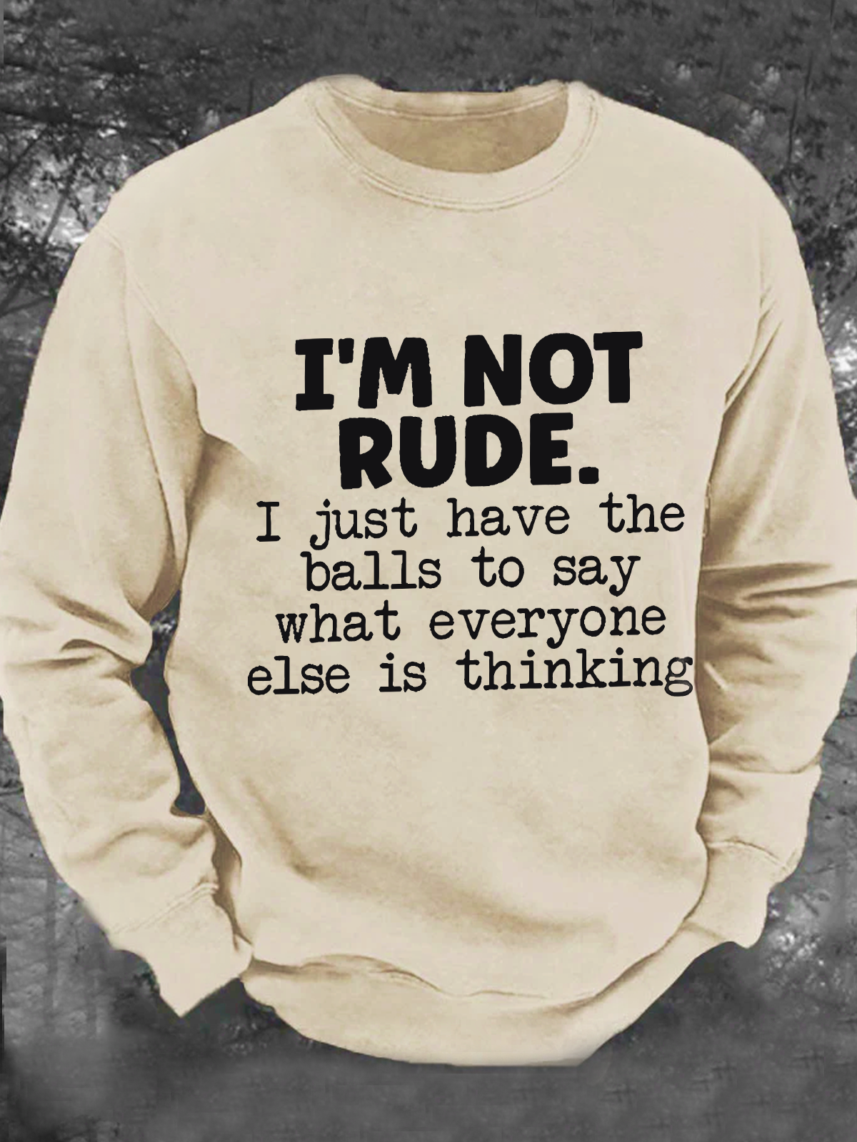 I'm Not Rude Men's Casual Sweatshirt