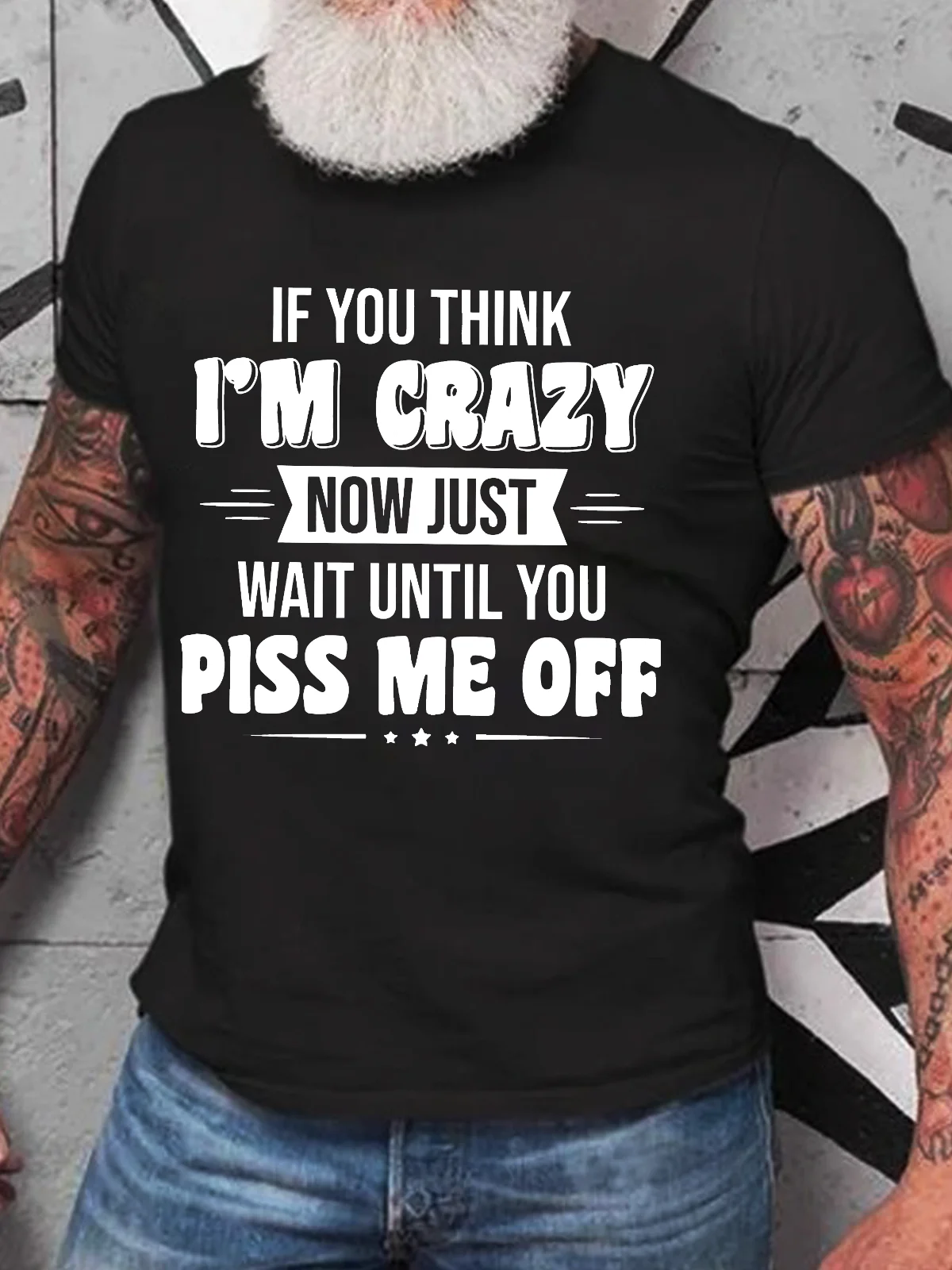 If You Think Im Crazy Cotton T-Shirt