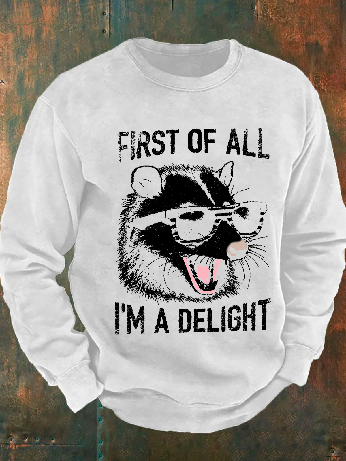 Vintage First Of All I'm A Delight Retro Funny Raccoon Men's Casual Sweatshirt