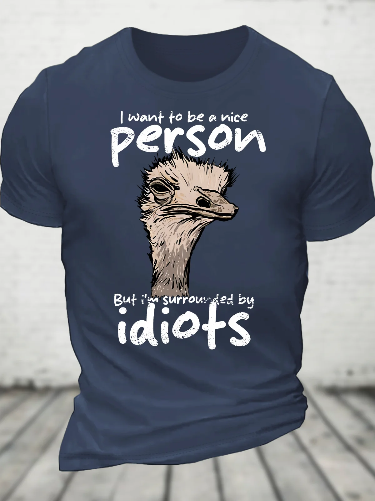 I Am Surrounded By Idiots Cotton T-Shirt