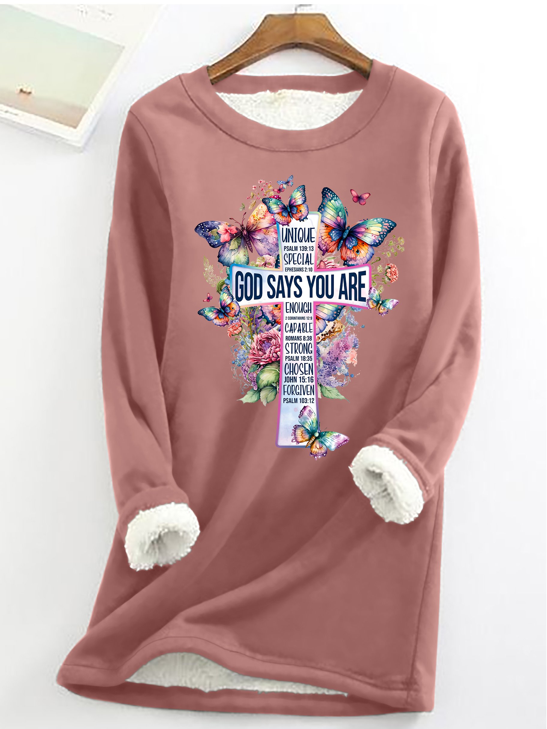 God Says You Are Cross Bible Verse Cross with Watercolor flowers and Butterflies Casual Fluff Fleece Fabric Sweatshirt