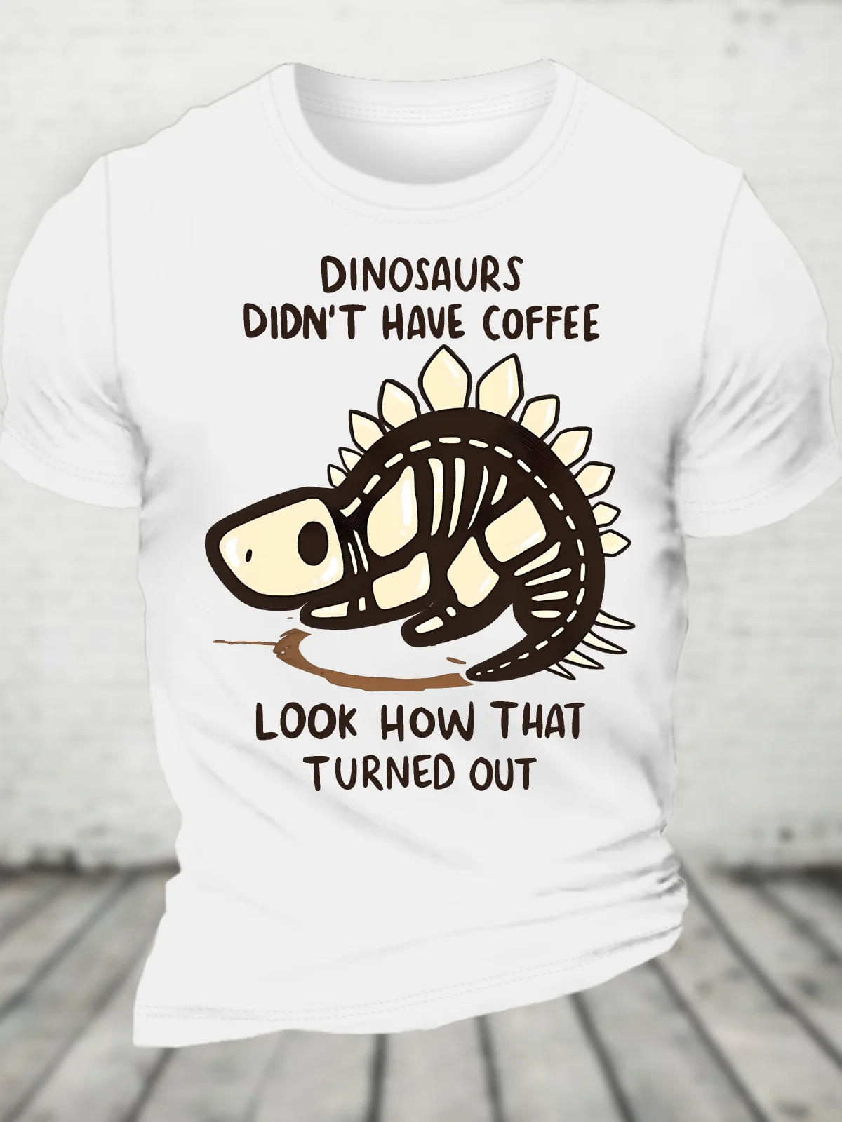 Dinosaur Had No Coffee Cotton T-Shirt