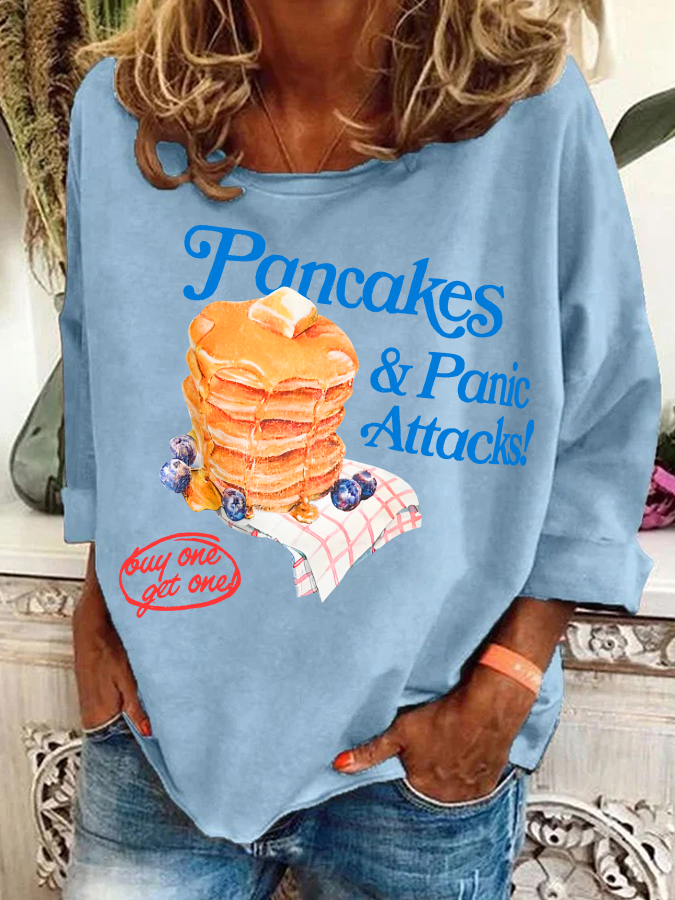 Pancakes And Panic Attacks Casual Sweatshirt