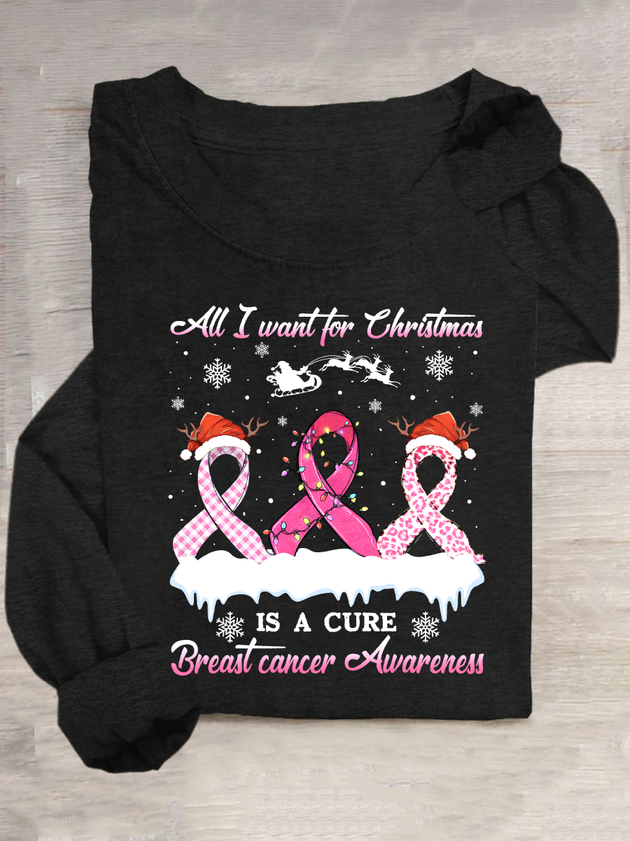 All I Want For Christmas Is A Cure Breast Cancer Casual Long Sleeve Shirt