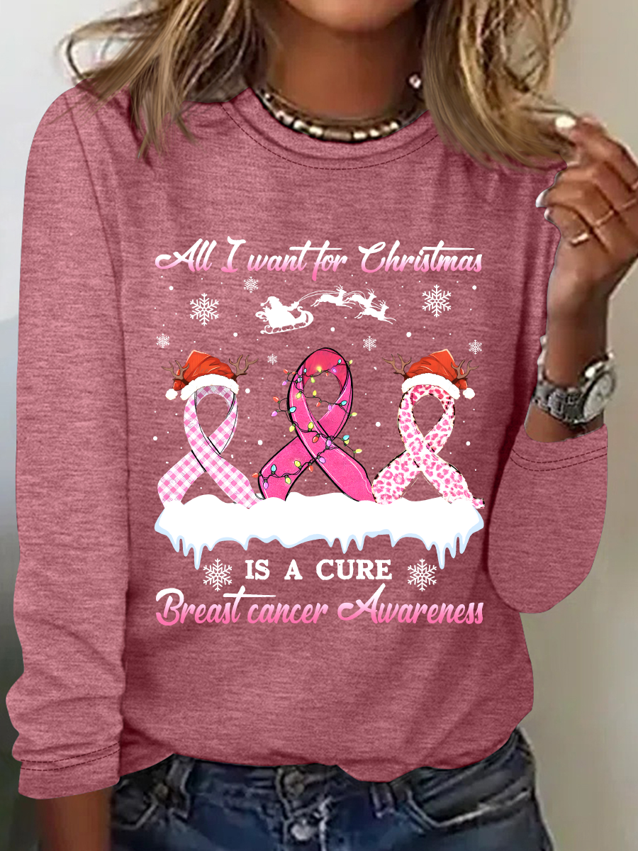 All I Want For Christmas Is A Cure Breast Cancer Casual Long Sleeve Shirt