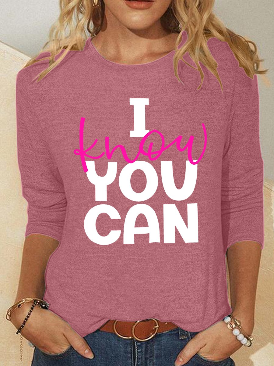 I Know You Can Do It Casual Long Sleeve Shirt