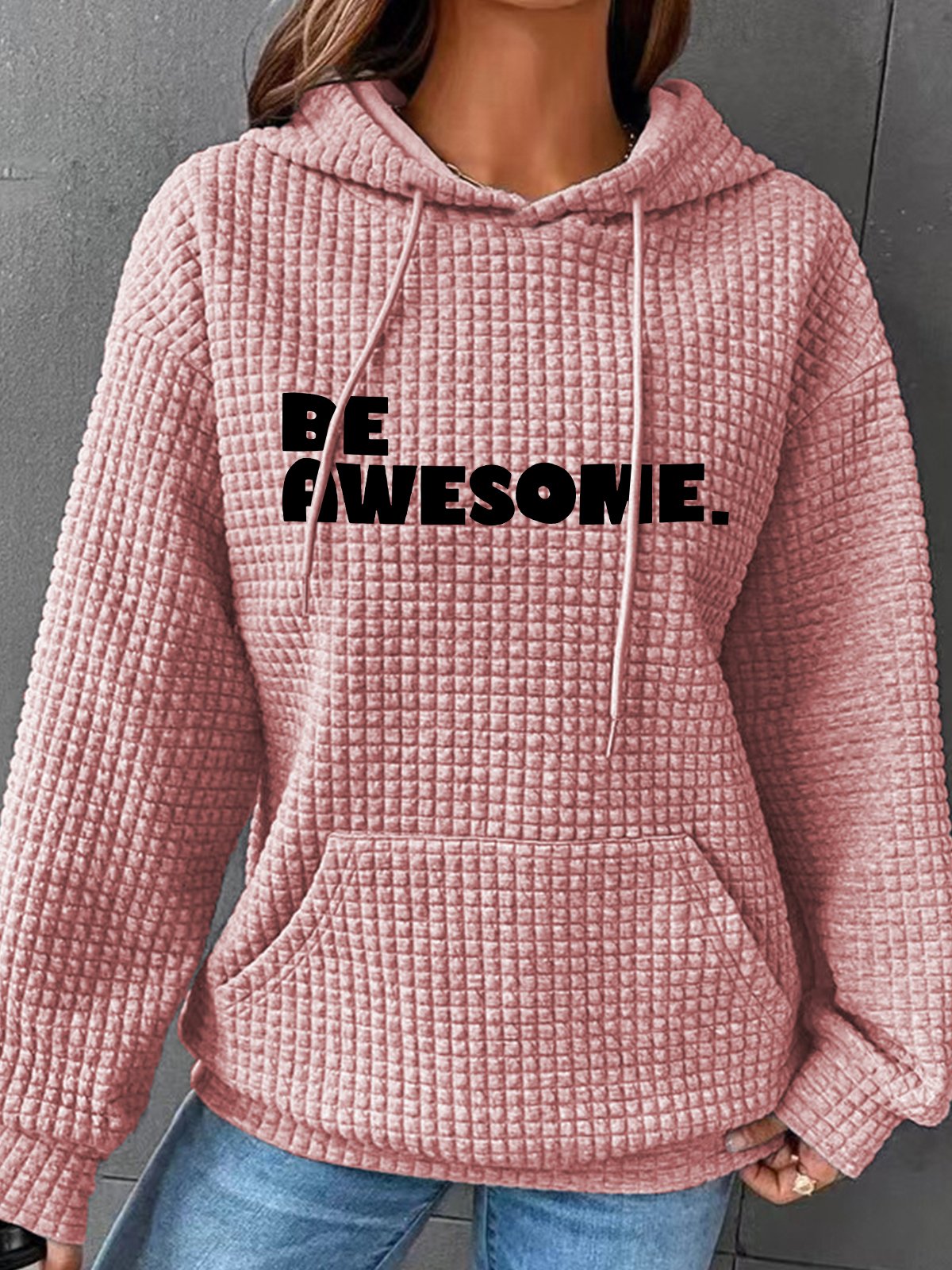 Be Awesome Simple Loose Hoodie