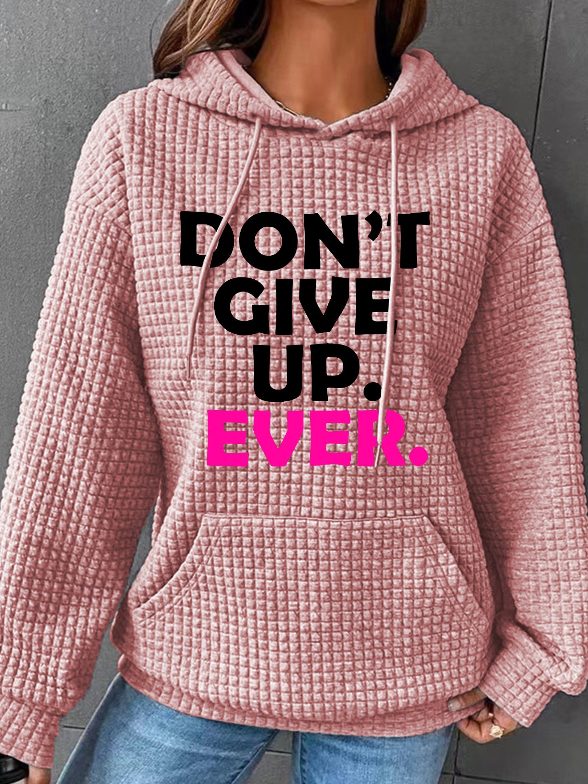 Never Give Up Simple Loose Hoodie