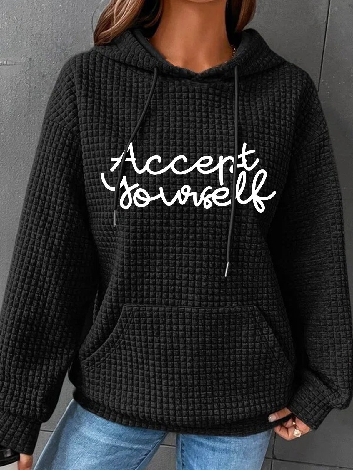 Accept Yourself Simple Loose Hoodie