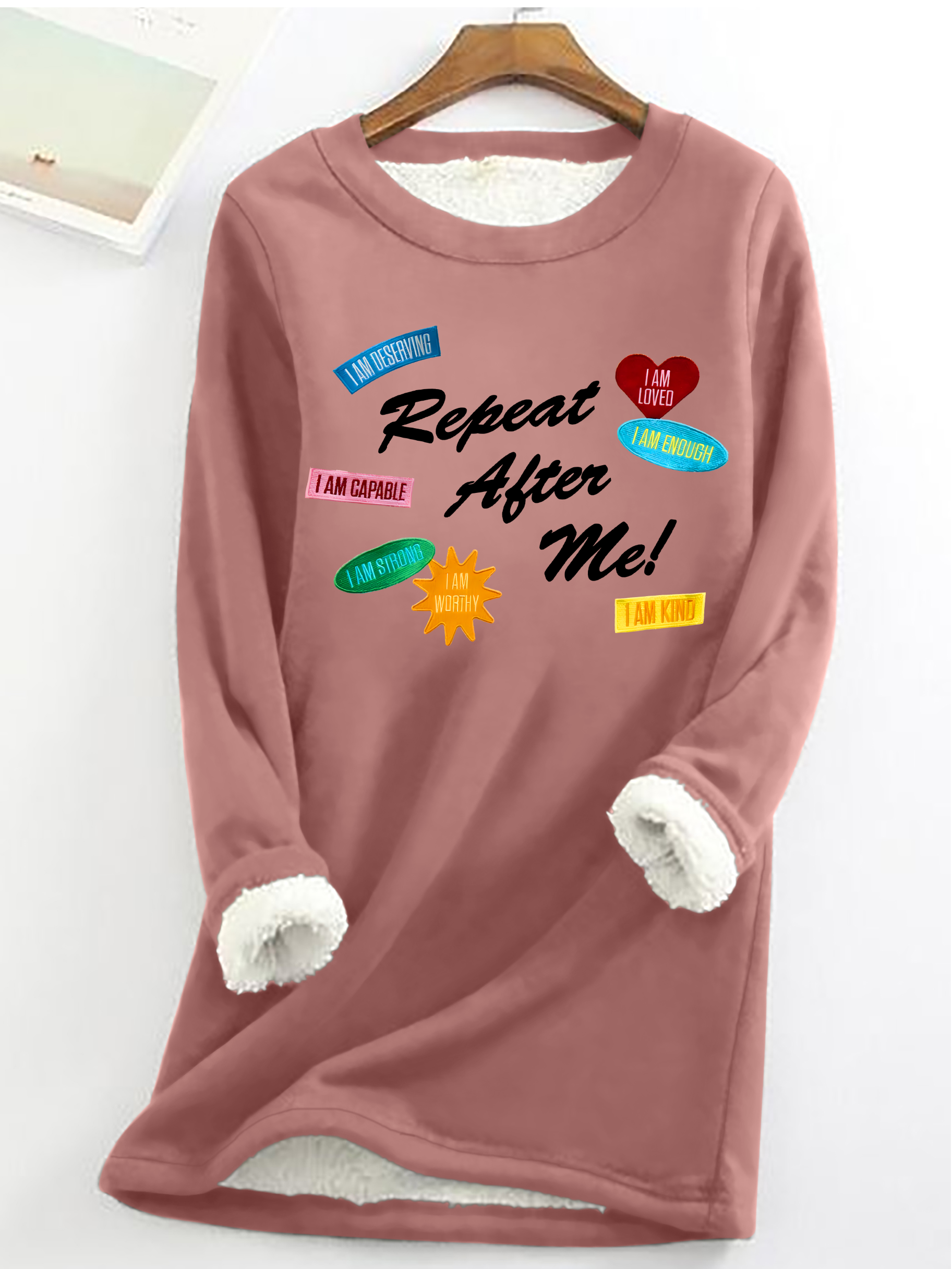 Repeat After Me Casual Fluff Fleece Fabric Sweatshirt