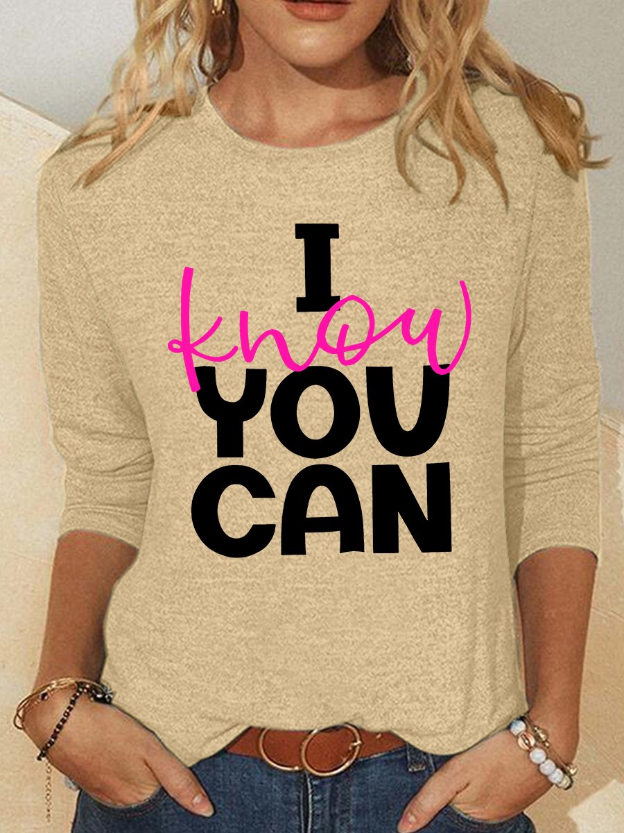 I Know You Can Do It Casual Long Sleeve Shirt