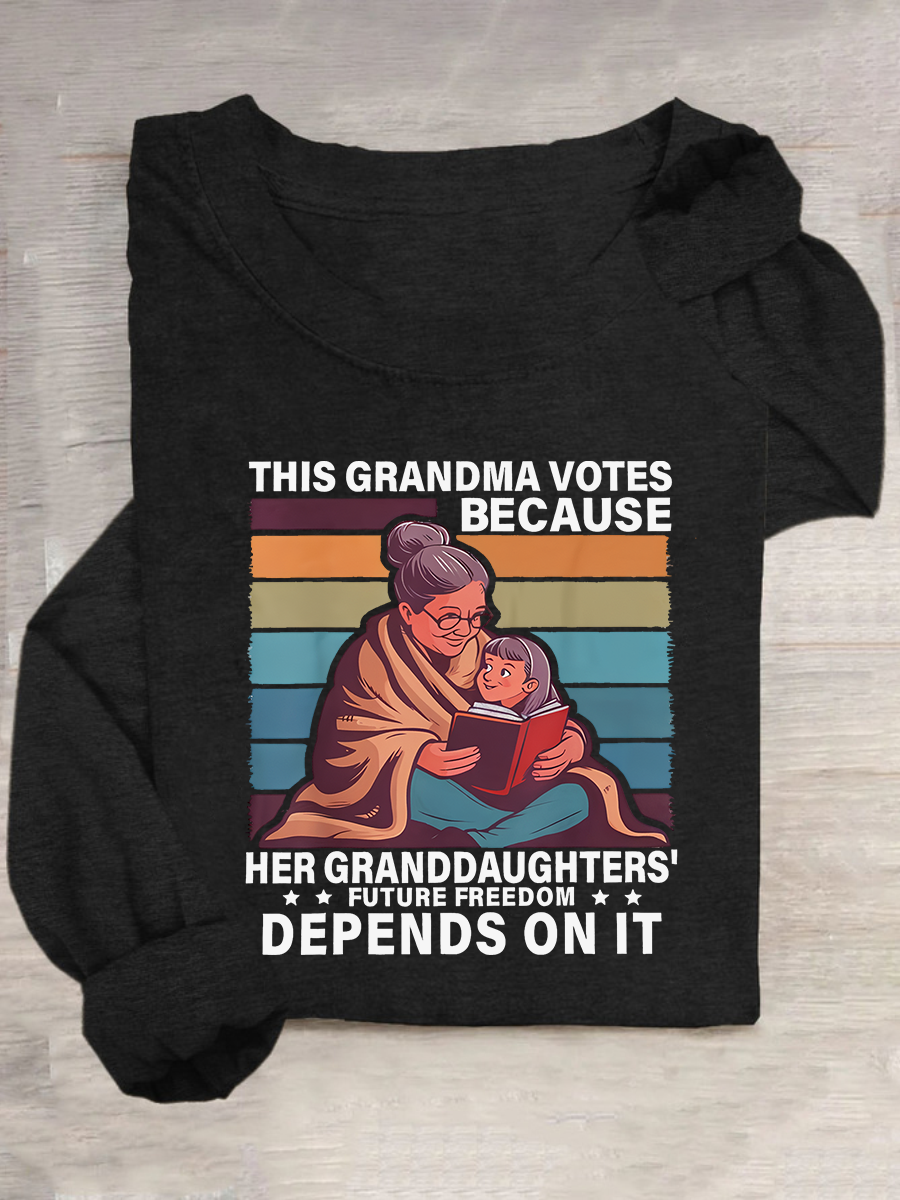 This Grandma Votes Because Her Granddaughters' Future Freedom Depends On It Casual Long Sleeve Shirt