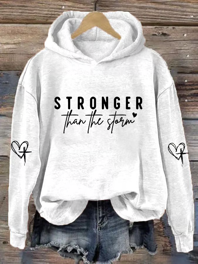 Women's Stronger Than The Storm Printed Hooded Sweatshirt Hoodie