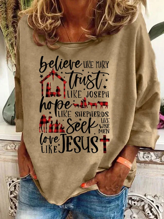 Believe Uke Mary Trust Like Joseph Hope Like Shepherds Seek Love Casual Sweatshirt