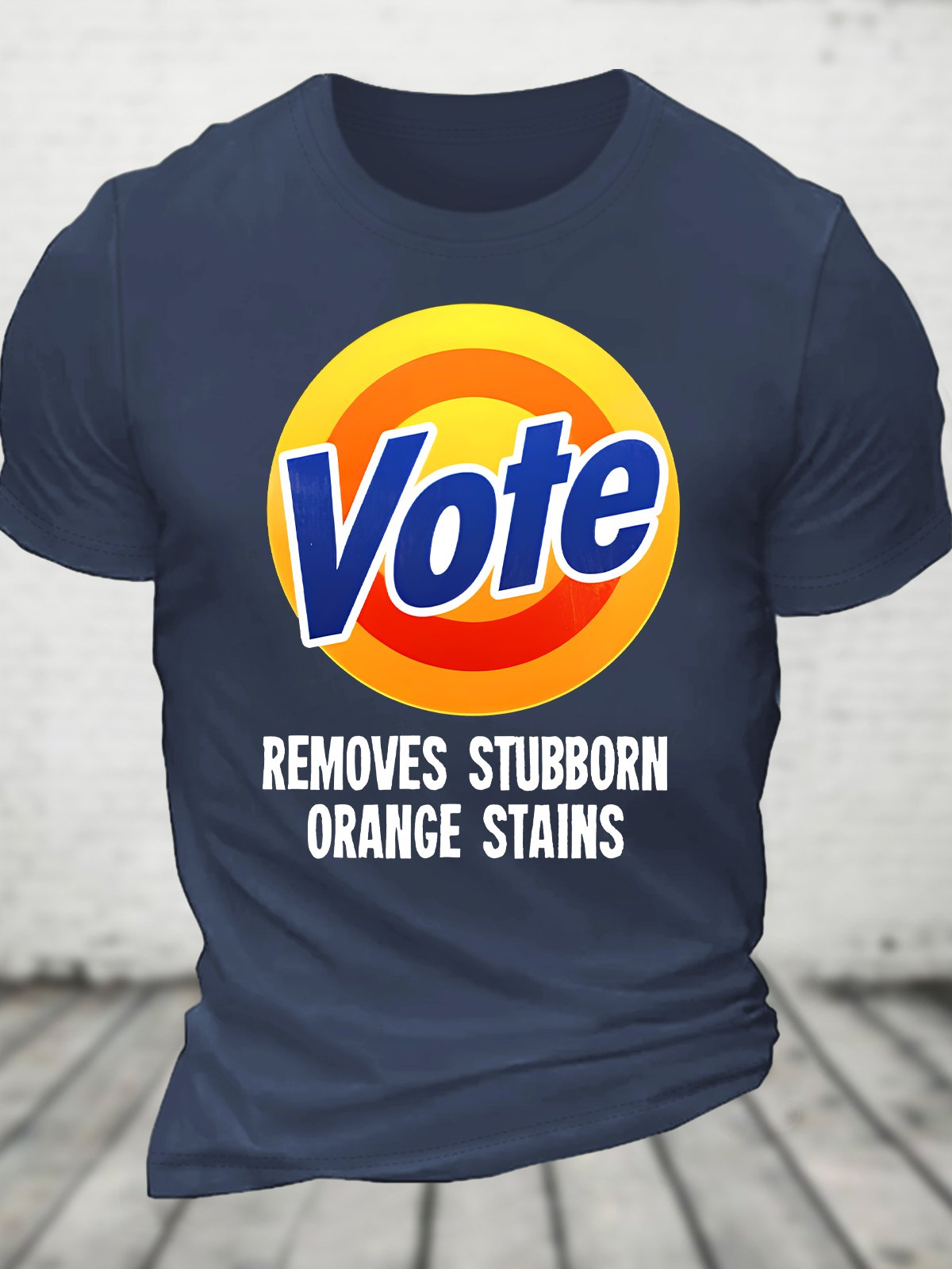 Vote Removes Stubborn Orange Stains Cotton T-shirt