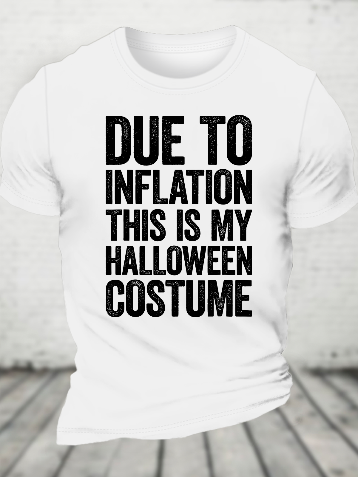 Due To Inflation This Is My Halloween Costume Cotton T-Shirt