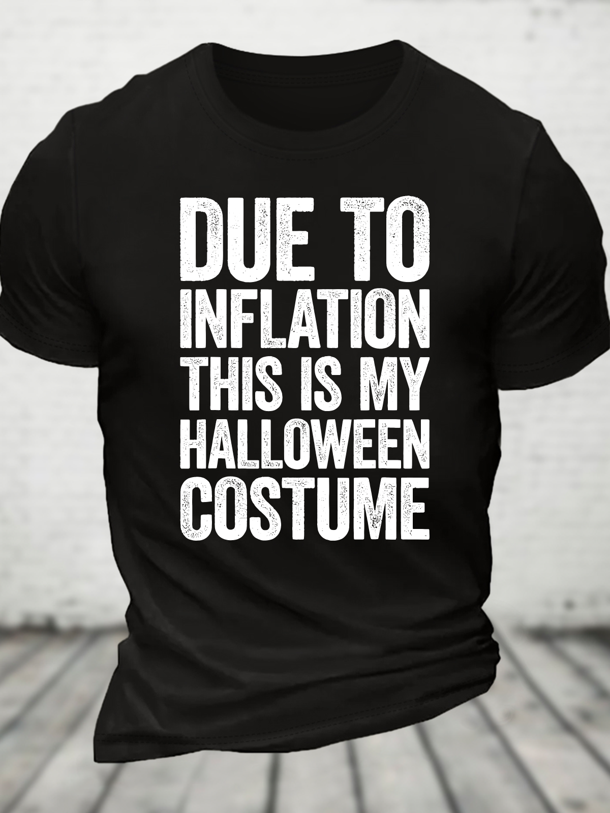 Due To Inflation This Is My Halloween Costume Cotton T-Shirt