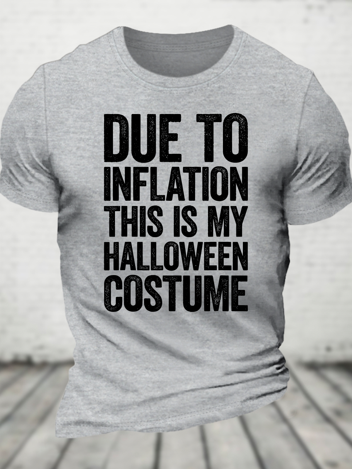 Due To Inflation This Is My Halloween Costume Cotton T-Shirt