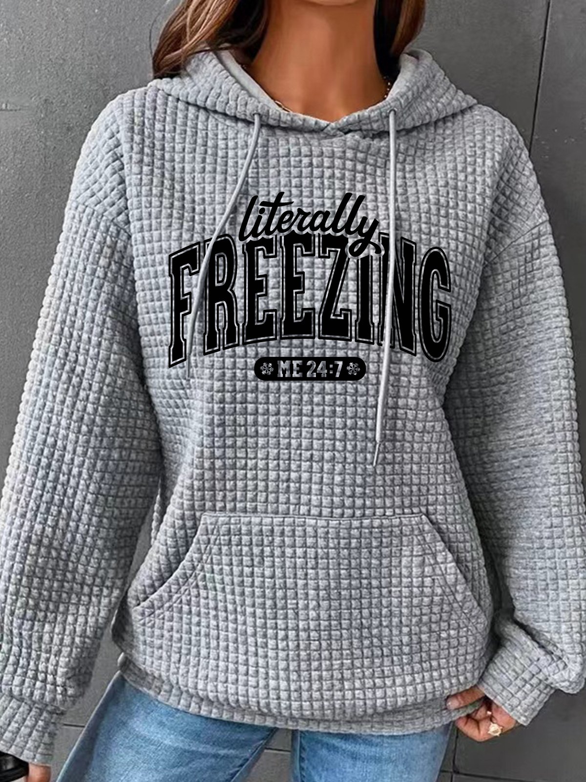 Literally Freezing Always Cold Simple Loose Hoodie