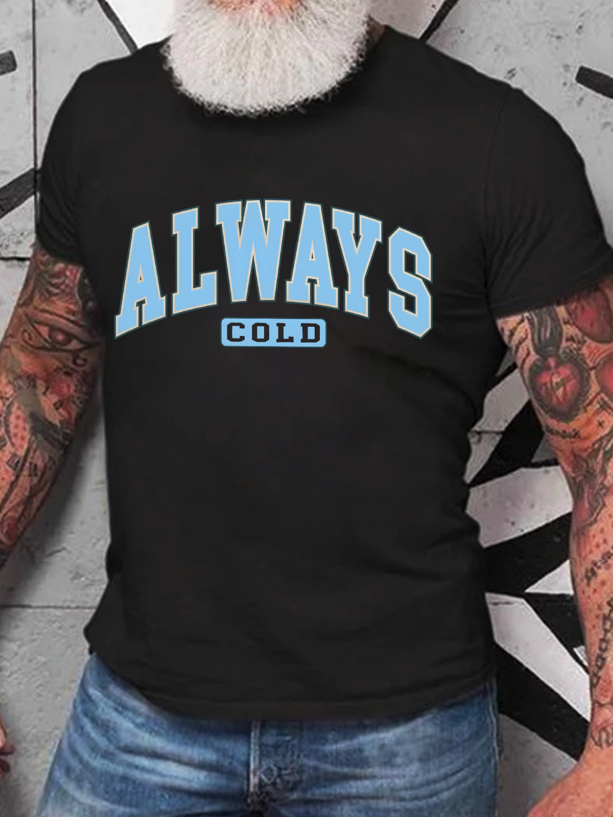 Always Cold Christian Winter Cotton T-Shirt