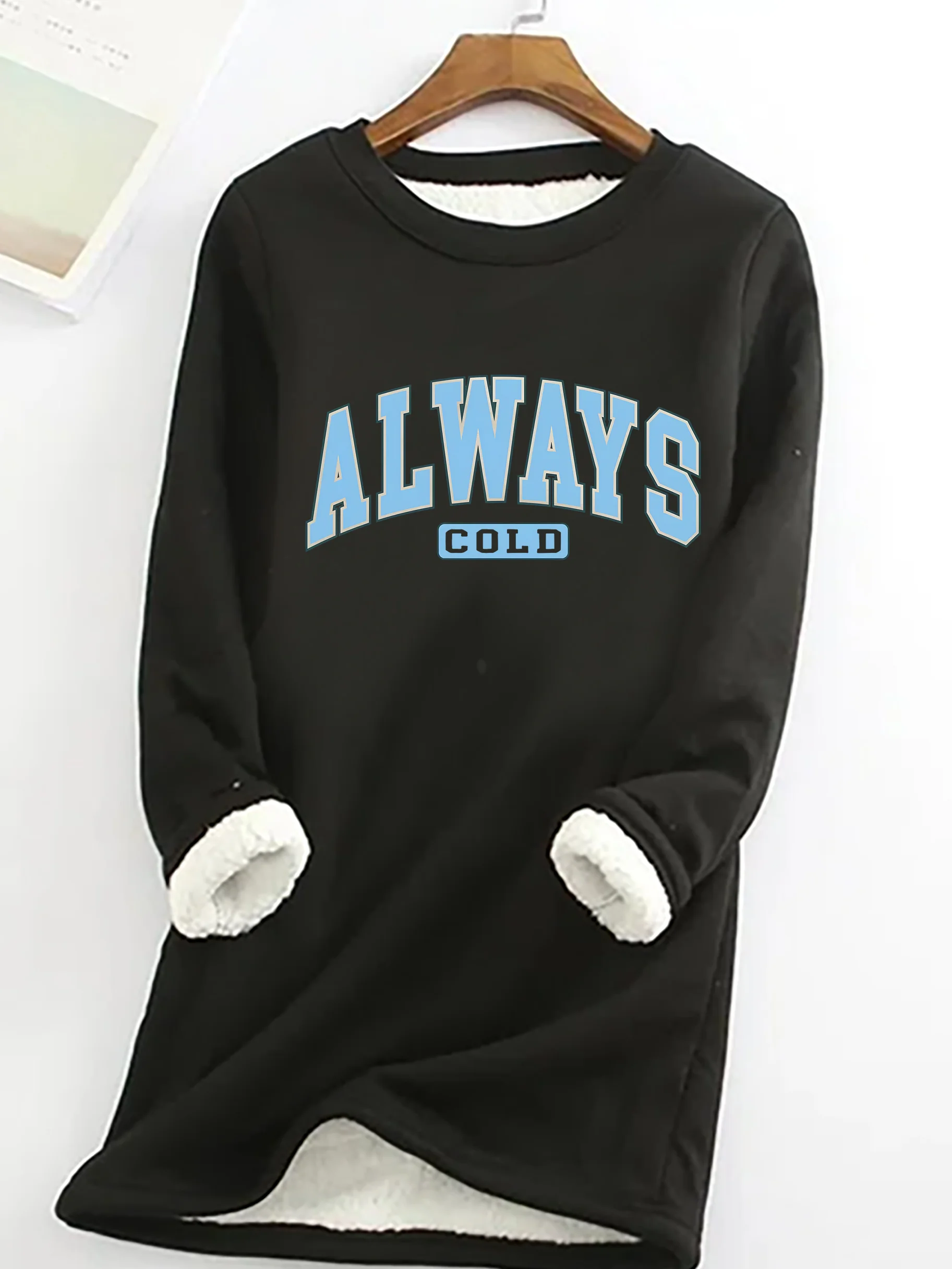 Always Cold Christian Winter Casual Fluff Fleece Fabric Sweatshirt