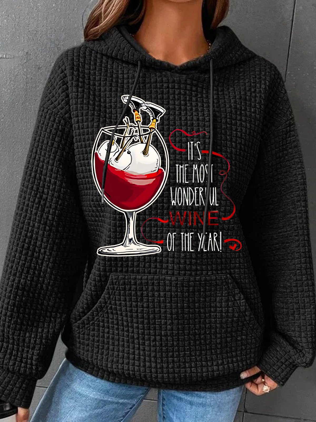 Christmas It’s The Most Wonderful Wine Of The Year Simple Loose Hoodie