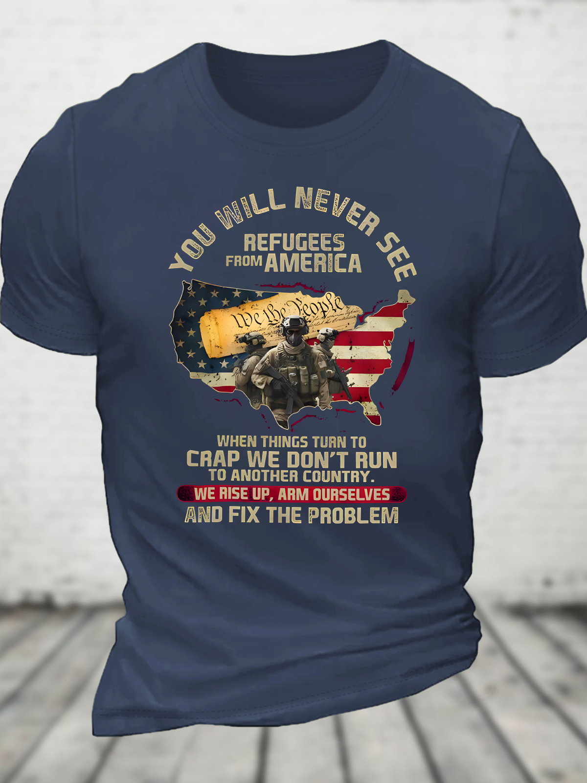 You Will Never See Refugees From America Cotton T-Shirt