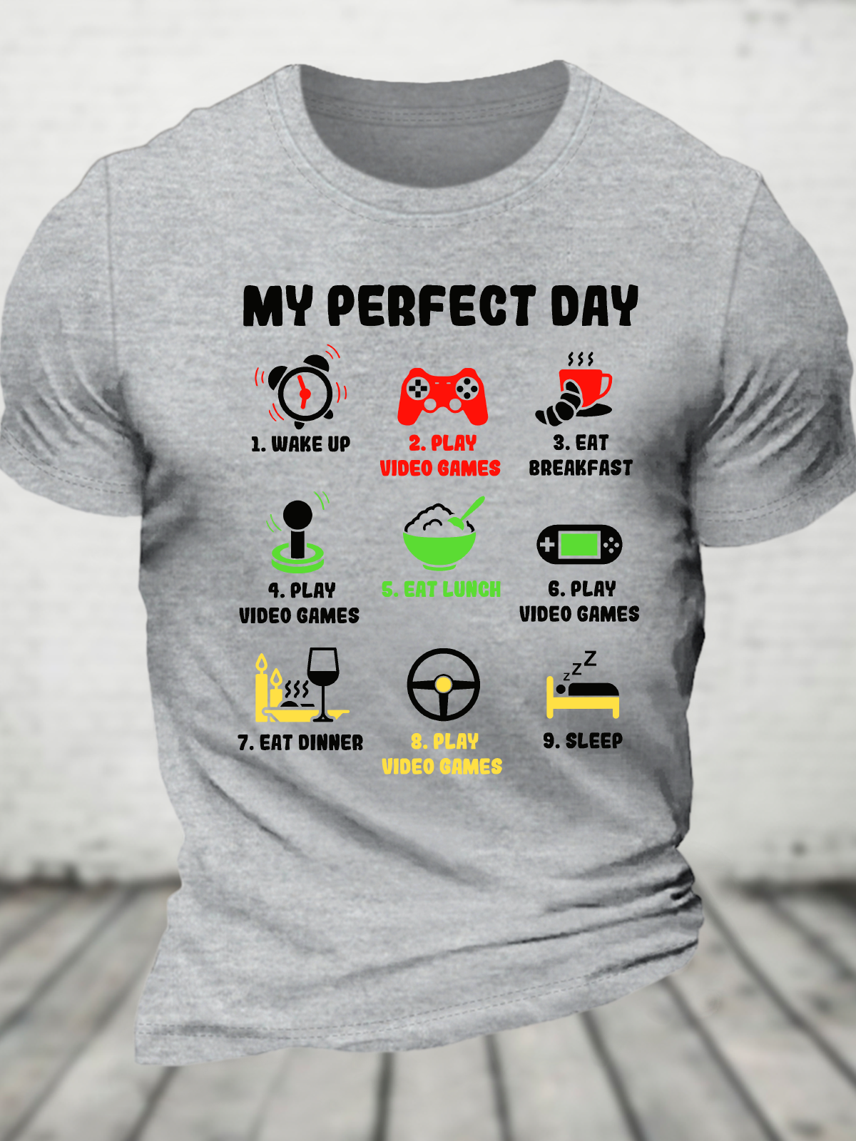 My Perfect Day Gamer Cool Gamer Video Game Funny Cotton T-Shirt