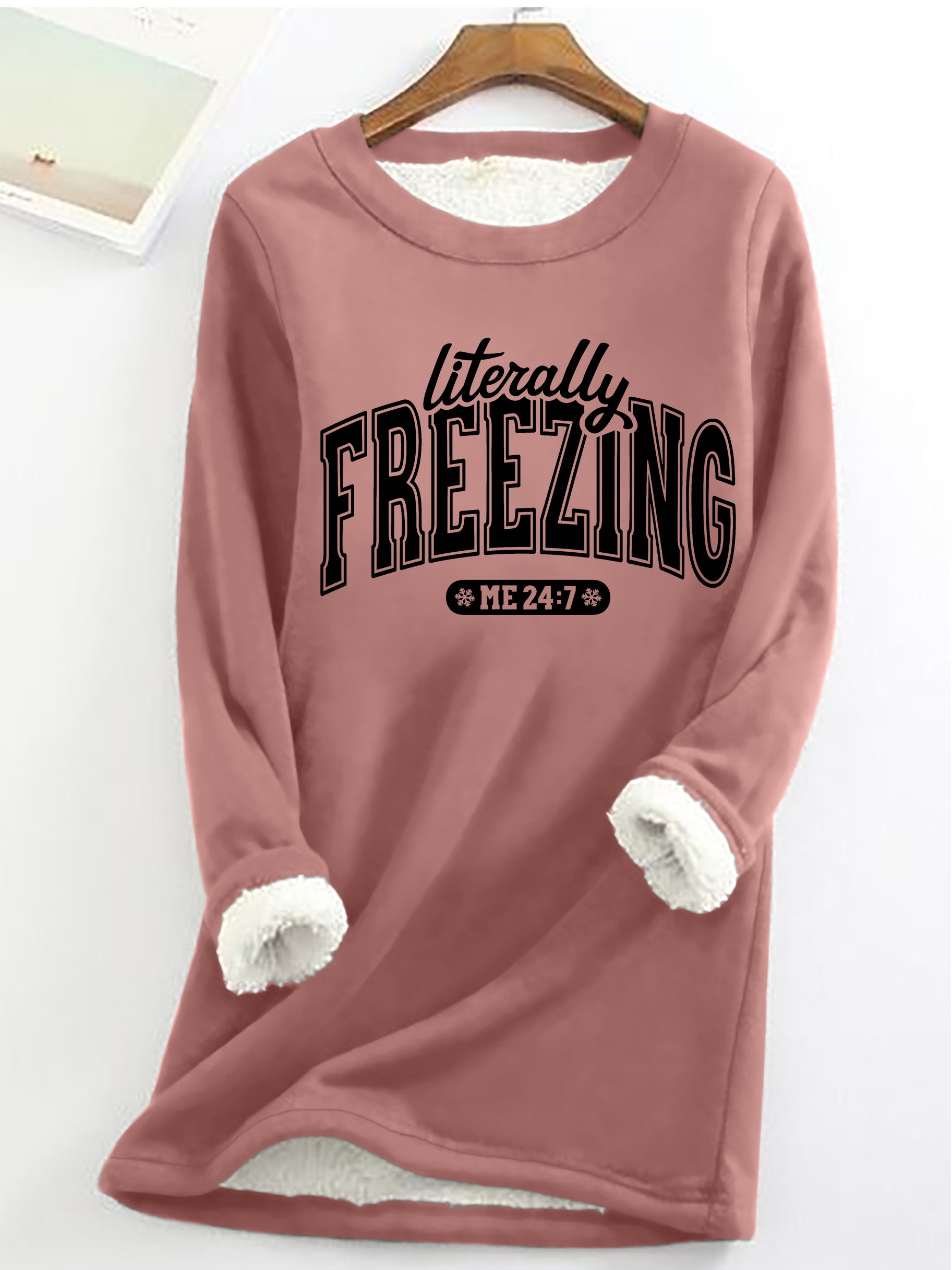 Literally Freezing Always Cold Casual Fluff Fleece Fabric Sweatshirt