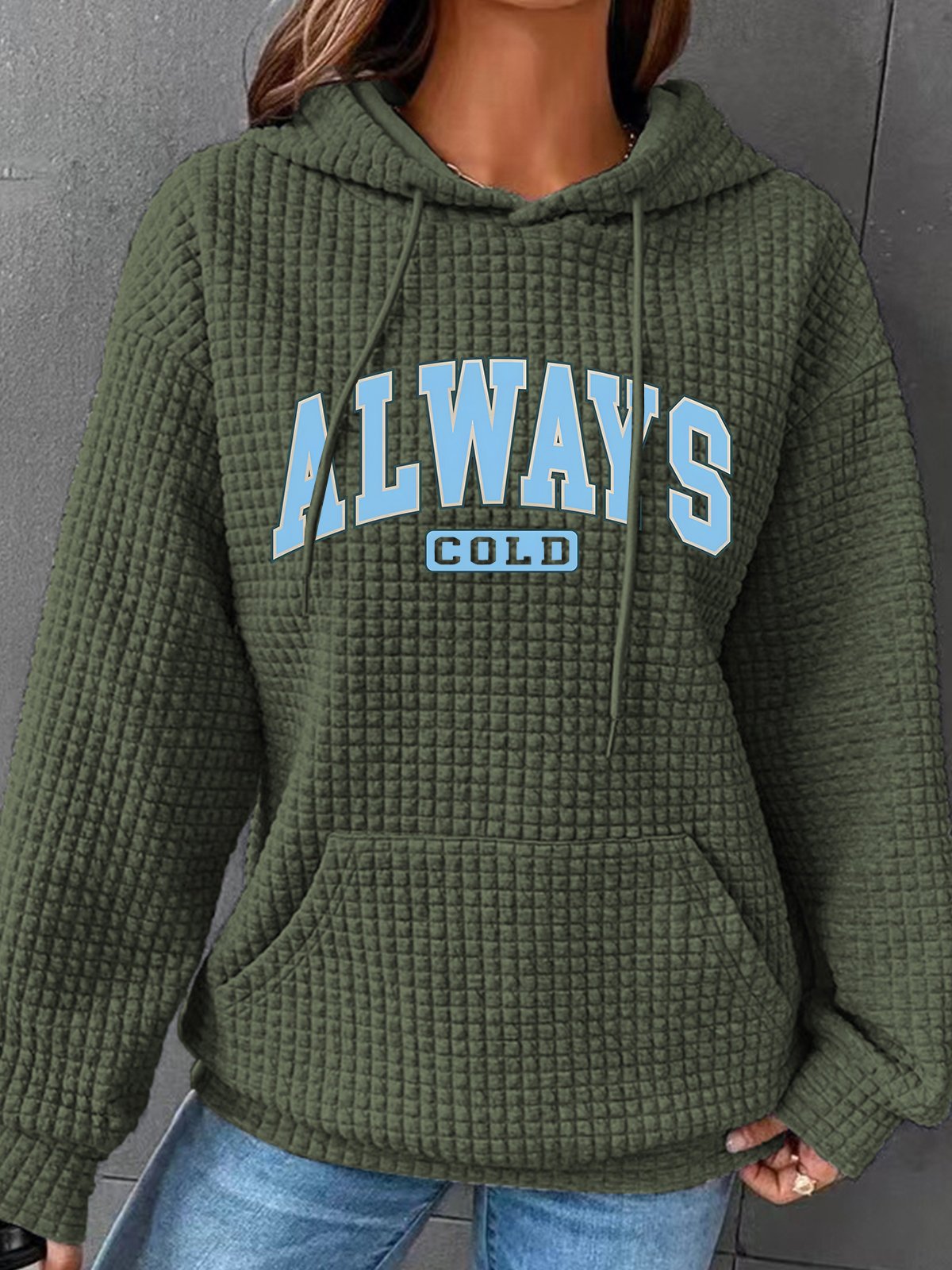 Always Cold Christian Winter Simple Loose Hoodie