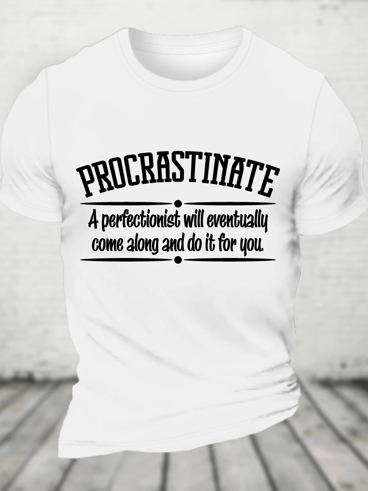 Proactive Procrastinator Cotton T-shirt