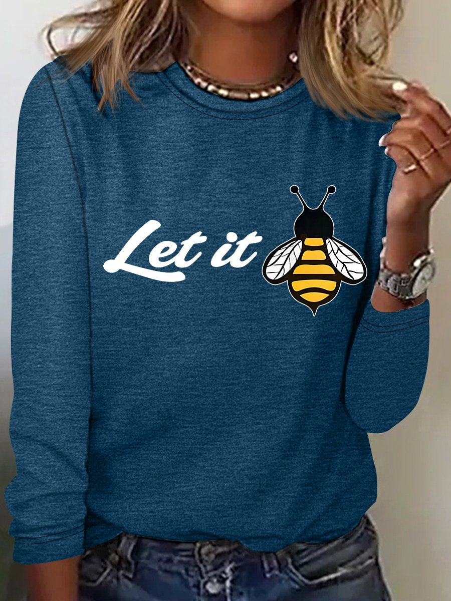 PeachBruh Let It Bee Positive Energy Slogan Printed Casual Long Sleeve Shirt