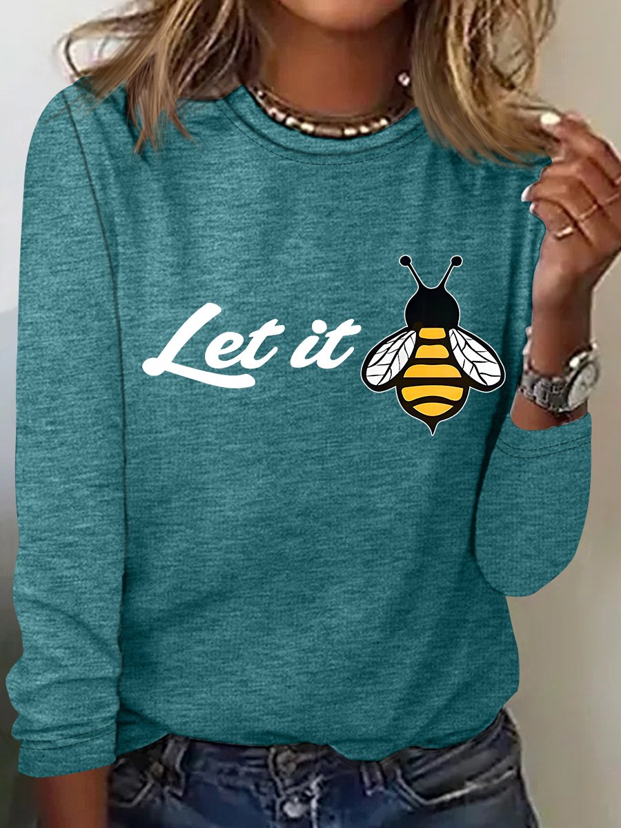 PeachBruh Let It Bee Positive Energy Slogan Printed Casual Long Sleeve Shirt