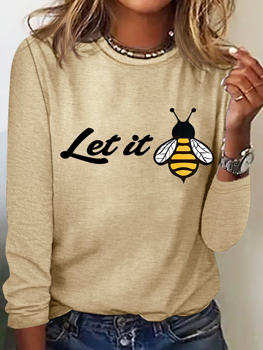 PeachBruh Let It Bee Positive Energy Slogan Printed Casual Long Sleeve Shirt