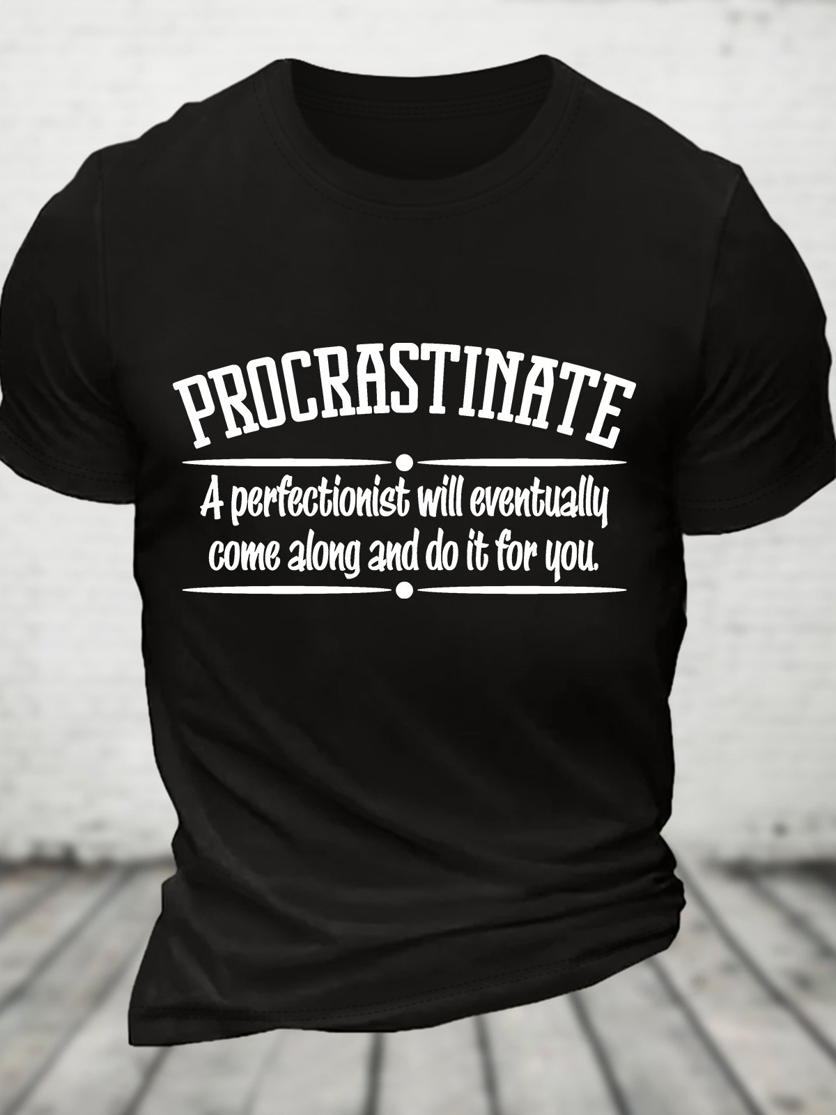 Proactive Procrastinator Cotton T-shirt