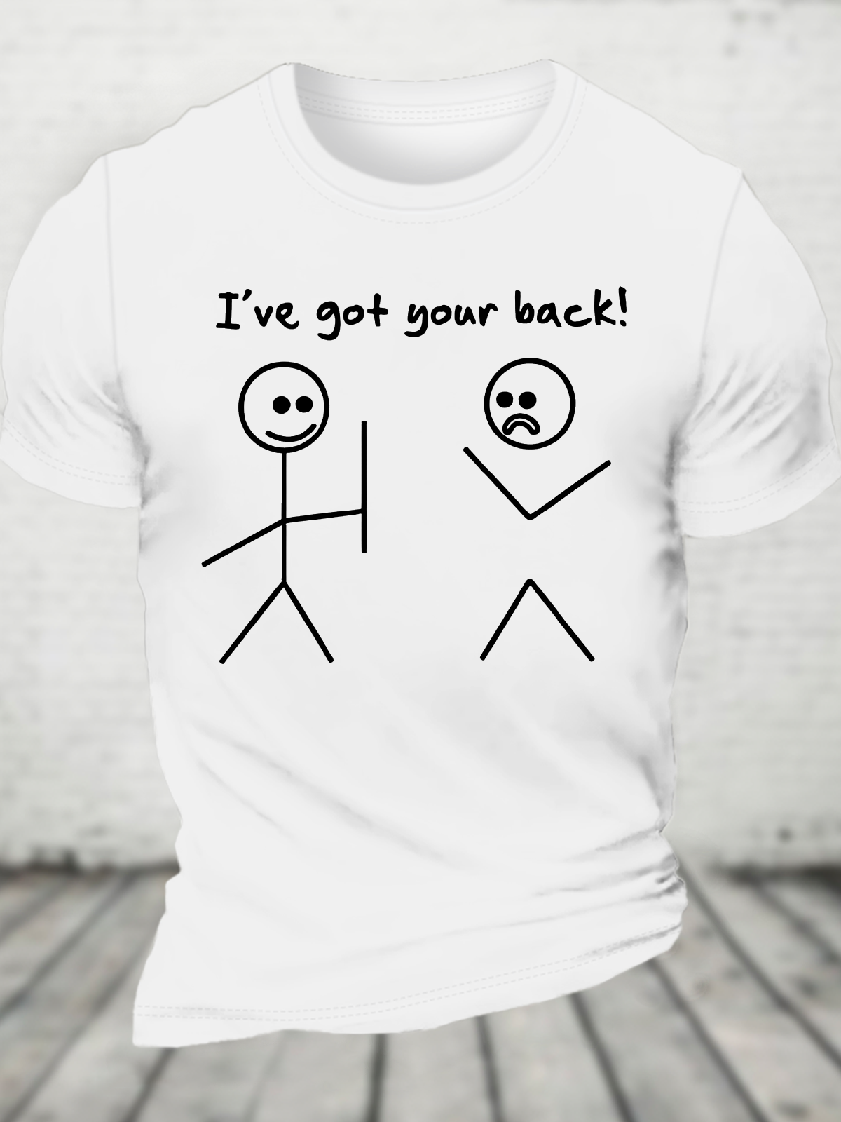 I Got Your Back Stick Cotton T-Shirt