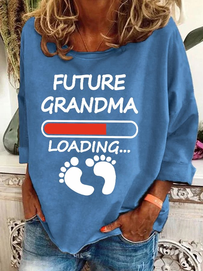 Future Grandma Loading Casual Sweatshirt