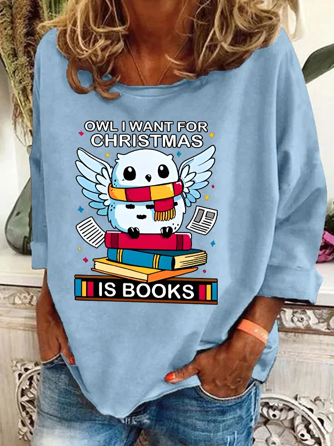 Owl I Want For Christmas Is Books Casual Sweatshirt